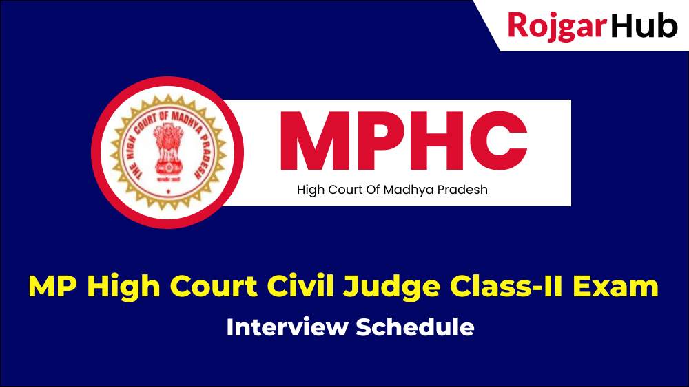 MP High Court Civil Judge Class-II Exam-2019 Interview Schedule